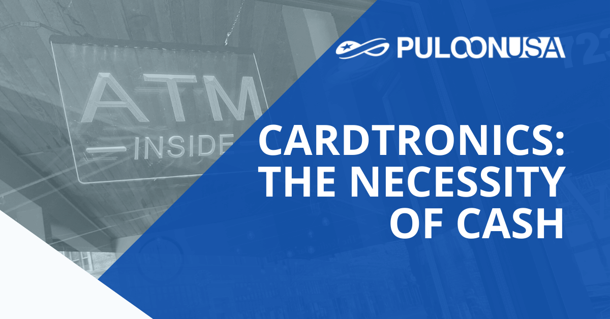Cardtronics: the Necessity of Cash