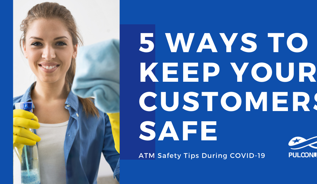 5 ways to keep your customers safe